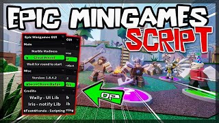 BEST  Epic Minigames Script 2023 Very OP Scripts [upl. by Anidal]