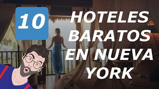 10 Hoteles Baratos En Nueva York [upl. by Krigsman]