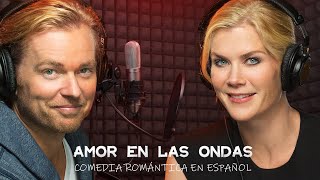 Amor en las ondas  comedia romántica en español  con Alison Sweeney y Jonathan Scarfe [upl. by Innoc]