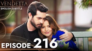 Vendetta  Episode 216 English Subtitled  Kan Cicekleri [upl. by Cindy]