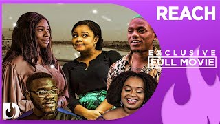 Reach  Exclusive Nollywood Passion Movie Full [upl. by Eilloh]