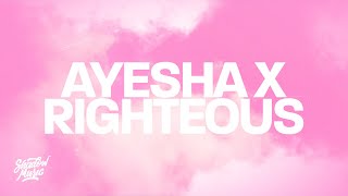 Ayesha x Righteous  Feeling Righteously Yummy Lyrics [upl. by Val]