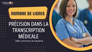 Précision du comptage des lignes dans la transcription médicale Défis communs et solutions [upl. by Nemajneb545]