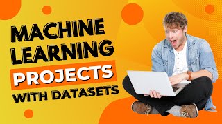 10 BEST MACHINE LEARNING PROJECTS WITH DATASETS [upl. by Elohc]