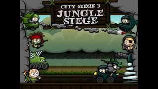 City Siege 3  Jungle Siege Theme 3 [upl. by Howe]