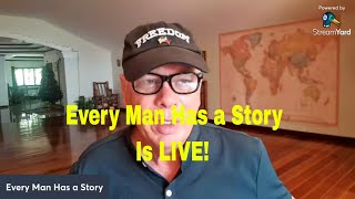 Every Man Has a Story is LIVE [upl. by Terrej578]