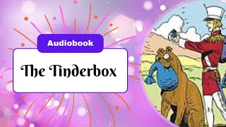 The Tinderbox  Andersens Fairy Tales by Hans Christian ANDERSEN [upl. by Aneeb45]