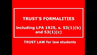 DONT PANIC 10 examples on FORMALITES  EQUIY AND TRUSTS LAW [upl. by Wenonah]