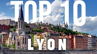 10 BEST Things To Do In Lyon  Lyon Travel Guide [upl. by Aoniak]