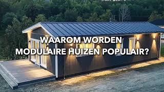 Waarom worden modulaire huizen steeds populairder [upl. by Zink]