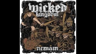 Wicked Kingdom quotNemainquot New Full Album 2016 [upl. by Donata]