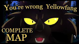 Youre wrong Yellowfang  COMPLETE MAP [upl. by Nylqcaj]