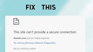 How to Fix quotThis Site Can’t Provide a Secure Connection Error 5quot [upl. by Durrace117]