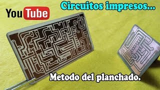 Como hacer circuitos impresos con el método de planchado [upl. by Rochella782]