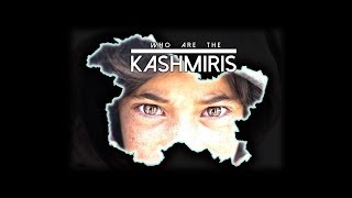 Who are the People of Kashmir [upl. by Margarette353]