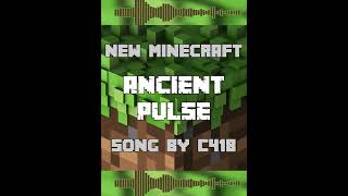 New Minecraft Song by C418 Created with AI  ANCIENT PULSE [upl. by Aicilihp]