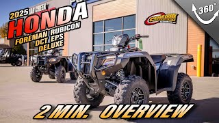 Overview  2025 Honda® FourTrax Foreman Rubicon 4x4 Automatic DCT EPS Deluxe [upl. by Aicilec]