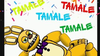 Dc2Fnaf Tamale [upl. by Spieler]