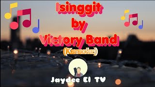 Isinggit by Victory Band Karaoke [upl. by Avonasac]