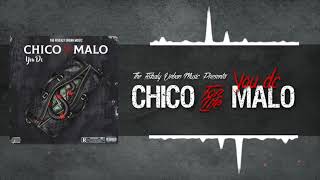 CHICO MALOYOU DC PRODFISKALY MUSIC [upl. by Toll419]