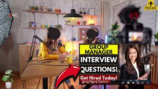 Group Manager Interview Questions and Answers  Popular Group Manager Interview Questions [upl. by Detta984]