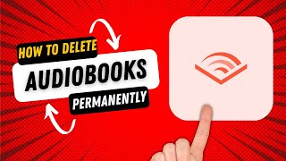 How to Delete Audible Books Permanently [upl. by Amer]