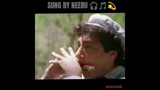 SOCHNA KYA JO BHI HOGA SONG 🎵 SUNG BY NEERU 🎧🎵🎶💫 [upl. by Ameline]