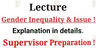 Gender Inequality and Issue  Social Welfare quotSupervisorquot Exam Preparation [upl. by Neeli528]