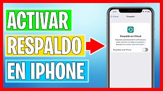 Como Activar el Respaldo de iCloud en mi iPhone ✅ [upl. by Serene]