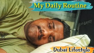 My Daily Routine in Dubai  Dubai Lifestyle  माझं रोजचं राहणीमान कस आहे दुबईमध्ये  Ravi Varande [upl. by Anitsirk669]