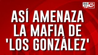 Así amenaza la mafia de quotLos Gonzálezquot [upl. by Gerardo]