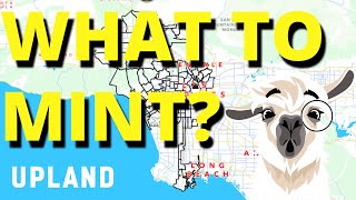 Los Angeles Minting Strategy  Which Upland Properties Should You Mint [upl. by Waldos]