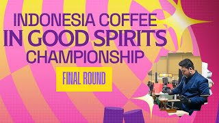 Benedick Visantus  Gozadera  2025 Indonesia Coffee in Good Spirits Championship  Finals [upl. by Eizzil]