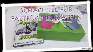 DIY Schachtel für Faltbücher basteln  Basteln mit Mulenja [upl. by Hiett]