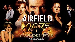 GOLDENEYE RELOADED AIRFIELD  RUNWAY  007 CLASSIC WALKTHROUGH [upl. by Mia]