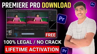 How to Download amp Install Adobe Premiere Pro in 2024 No Crack  100 Legal  Easy Method🔥 [upl. by Gnahc668]