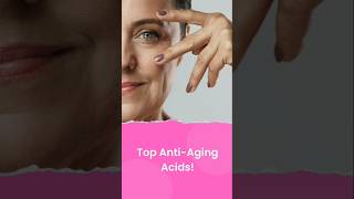 AntiAging Acids The Secret to Youthful Skin Revealed shorts [upl. by Ragnar843]