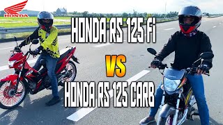 Honda RS 125 FI vs Honda RS 125 Carb  Drag race [upl. by Aratas]