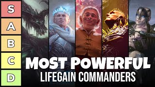 The Most Powerful Lifegain Deck Commanders  Power Tier List  EDH  Commander  MTG [upl. by Eelahc]