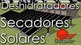 SAECSA Fabrica Deshidratadores y Secadores Solares Industriales [upl. by Riay]