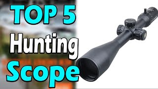 TOP 5 Best Hunting Scope Review In 2024 [upl. by Edik]