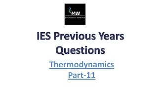 P11 IES Previous Years QuestionsPure Substance Thermodynamics  Mechanical Engineering [upl. by Tybald]