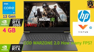 HP Victus Gaming i5 13Gen RTX 2050 4GB 144Hz COD WARZONE 20 How many FPS   MON Gamer [upl. by Verena646]