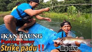 MELIHAT PANCING RAWAI di hulu sungai Bakun Dam dan mendapatkan ‼️IKaN BAONG BABON‼️ [upl. by Darbie529]