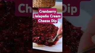 EASY Cranberry Jalapeño Cream Cheese Dip APPETIZER [upl. by Laveen]