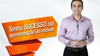 3 DICAS RÁPIDAS para arrebentar na APRESENTAÇÃO DO IMÓVEL  Intelicast 13 [upl. by Sherer]