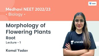 Morphology of Flowering Plants  Root  L1  NEET 202223  Komal Yadav [upl. by Durwin]