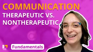 Communication Therapeutic vs Nontherapeutic  Fundamentals of Nursing  Principles  LevelUpRN [upl. by Poree]