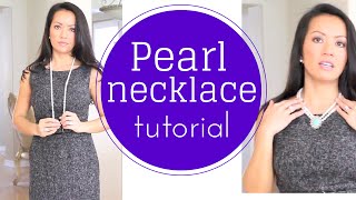 Pearl necklace tutorial How To Style [upl. by Mayes]