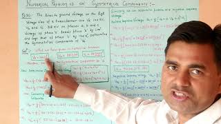 Numerical Problem 03 on Symmetrical ComponentsPower System AnalysisDr Jitendra Kumar [upl. by Irabaj]